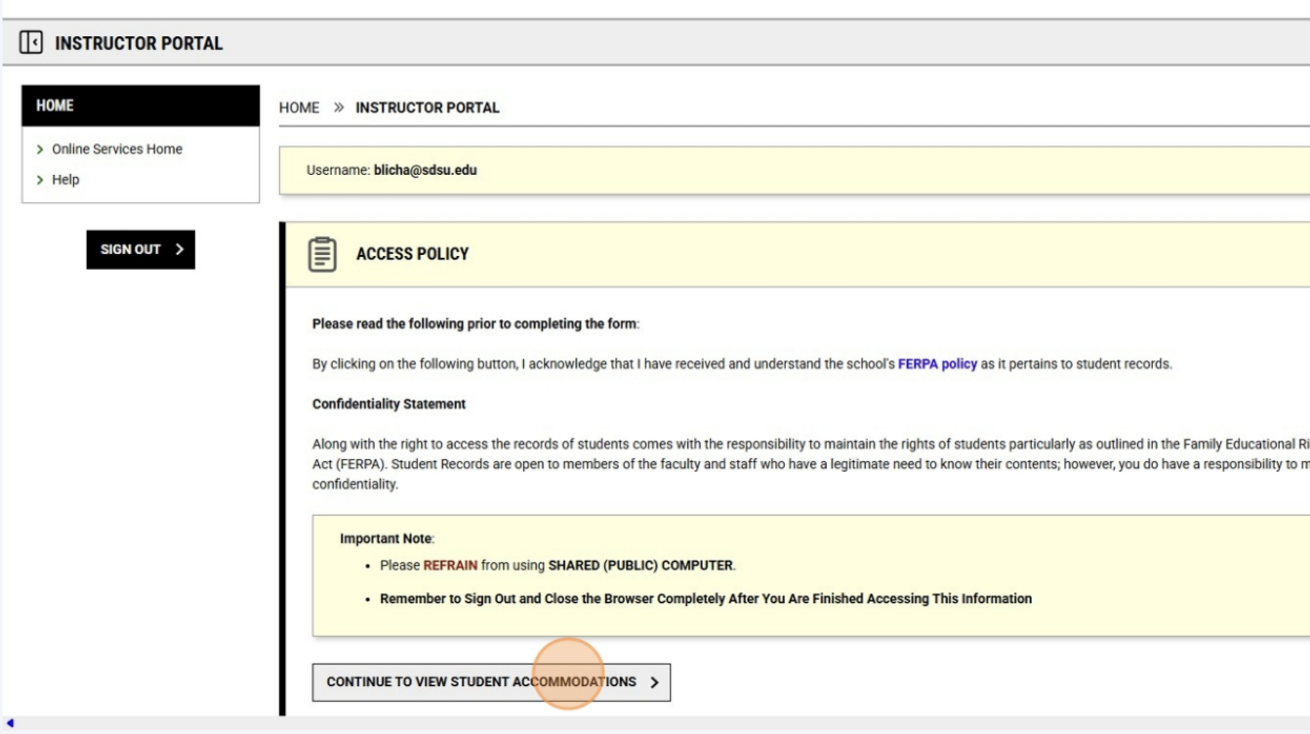 Click "Continue to View Student Accommodations"
