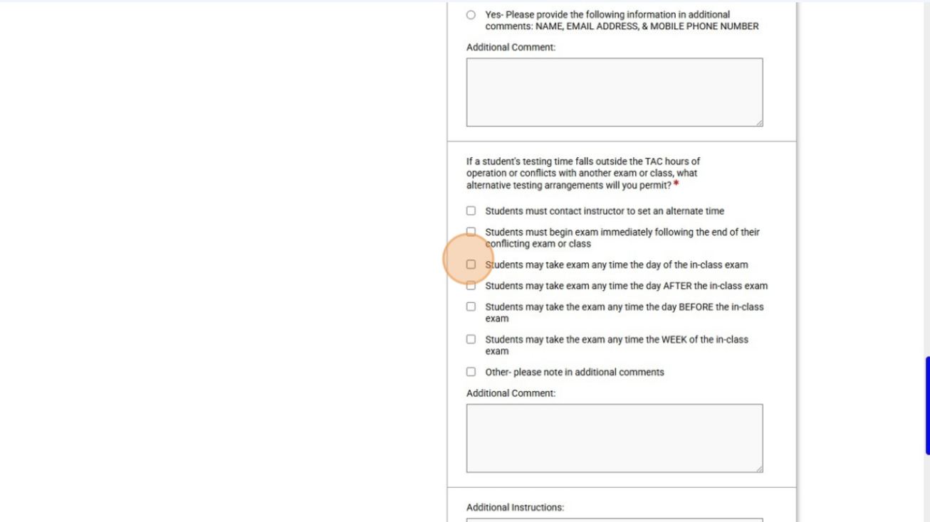 Your response(s) to this question will enable us to schedule alternate arrangements with your students without needing to bother you for each individual situation